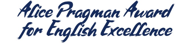 Alice Pragman Award for English Excellence